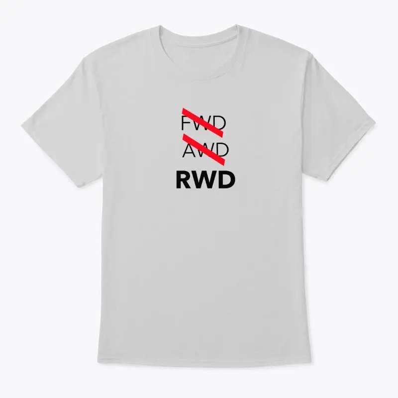 RWD OR DIE